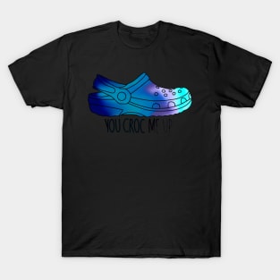 You croc me up sticker T-Shirt